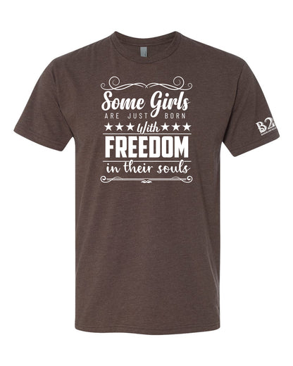 Some Girls Born With Freedom